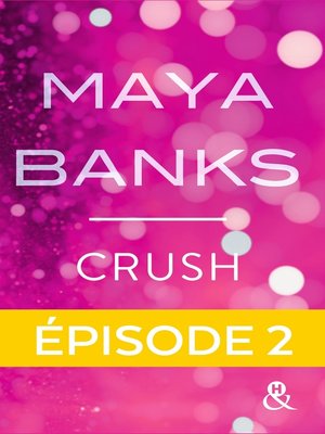 cover image of Crush--Episode 2